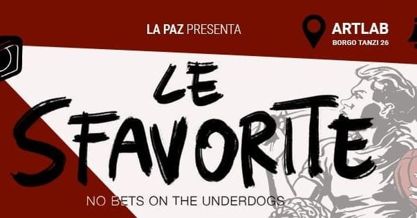 La Paz presenta “Le Sfavorite”. Proiezione + Concerto