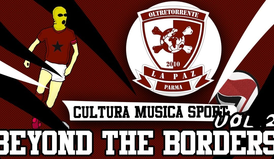 Beyond the borders Vol. 2 – Festival di musica sport e cultura